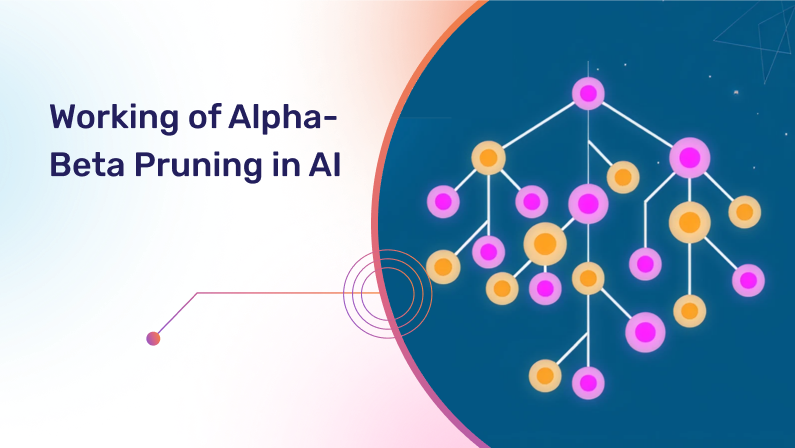 Alpha-Beta Pruning in AI: How it Works | Algoscale