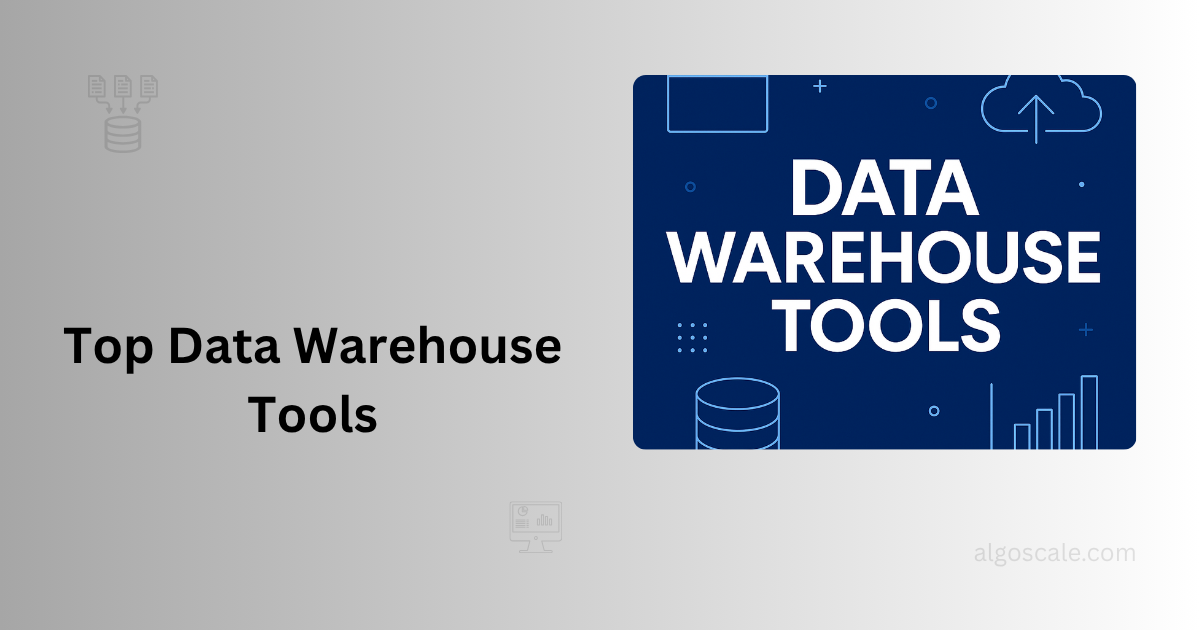 top data warehouse tools