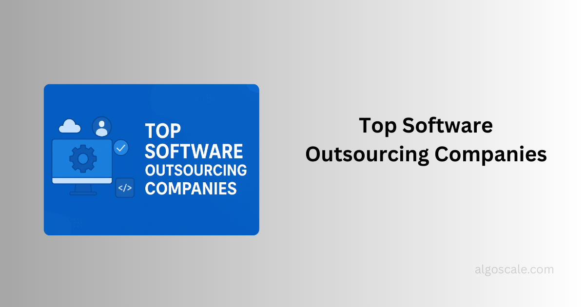 Top Software Outsourcing Companies
