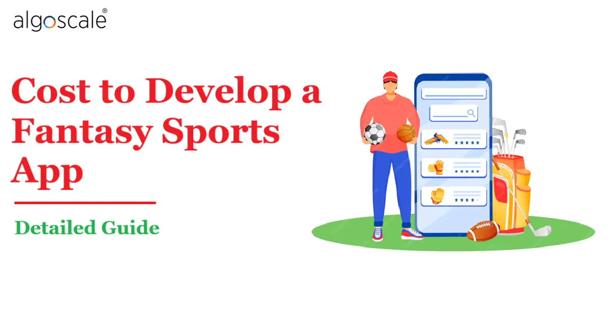 Cost to develop fantasy sports app